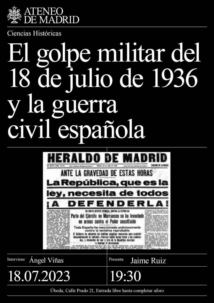 El Golpe Militar Del De Julio De Y La Guerra Civil Espa Ola