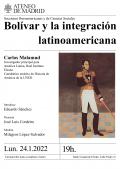 Bolívar y la integración latinoamericana. Ponente Carlos Malamud