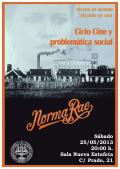 Ciclo Cine y problemática social. Proyección de "Norma Rae". Coloquio