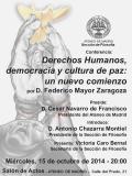 Conferencia «Derechos humanos, democracia y cultura de paz: un nuevo comienzo», por  Federico Mayor Zaragoza