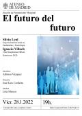 El Futuro del Futuro. Silvia Leal e Ignacio Villoch