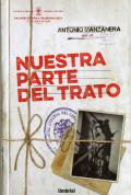  Ponente: Antonio Manzanera, autor del libro "Nuestra parte del trato"