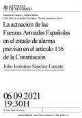 La actuación de las Fuerzas Armadas Españolas en el estado de alarma previsto en el artículo 116 de la Constitución