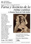 Lectura dramatizada de Farsa y Licencia de la reina castiza, de Ramón María del Valle-Inclán.