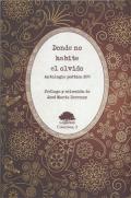 Cubierta del libro "Donde no habite el olvido" (Antología poética 2011)