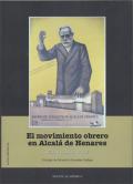 El movimiento obrero en Alcalá de Henares 1869-1939, por Julián Vadillo Muñoz