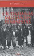 "Ciudadanas militantes feministas", de Ángeles Egido y Ana Fernández Asperilla