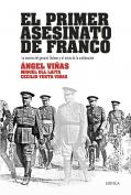 Presentación del libro El primer asesinato de Franco, de Ángel Viñas