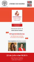 Presentación del libro "Emprendedoras. Las líderes que cambian el mundo en la era digital", de Teresa Alarcos Tamayo