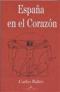Presentación del libro "España en el corazón", de Carlos Baltés.