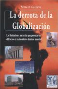 "La derrota de la globalización", de Manuel Galiana Ro