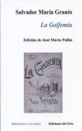 Cubierta del libro "La Golfemia" de Salvador María Granés