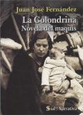 La Golondrina (novela del maquis), de Juan José Fernández
