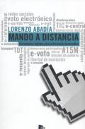Cubierta del libro "Mando a distancia" (herramientas digitales para la revolución democrática), de Lorenzo Abadía Escario