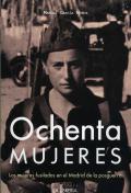 Presentación del libro "Ochenta mujeres. Las mujeres fusiladas en el Madrid de la posguerra", de Manuel García Muñoz