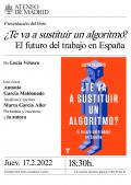 Presentación del libro Te va a sustituir un algoritmo. El futuro del trabajo en España, de Lucía Velasco