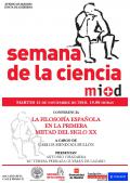  Semana de la Ciencia.  Conferencia «La filosofía española en la primera mitad del siglo XX», a cargo de Carlos Mendoza