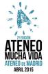 Festival Ateneo Mucha Vida (2ª Edición Abril 2015)