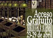 Acceso gratuito a la Biblioteca del Ateneo de Madrid, del 23 al 29 de abril
