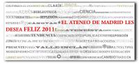 El Ateneo de Madrid les desea FELIZ 2011
