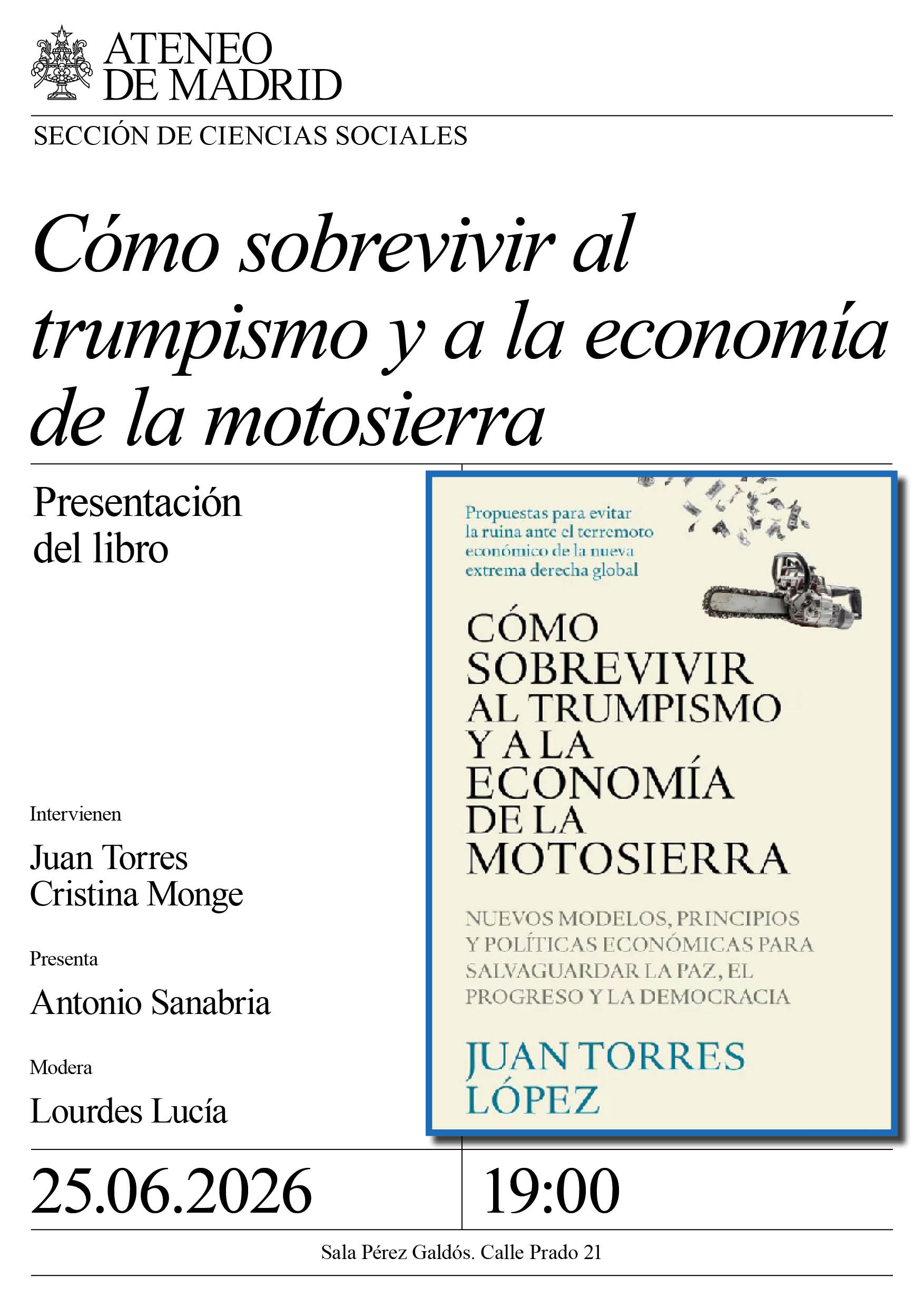Presentación del libro «Cómo sobrevivir al trumpismo y a la economía de la motosierra»