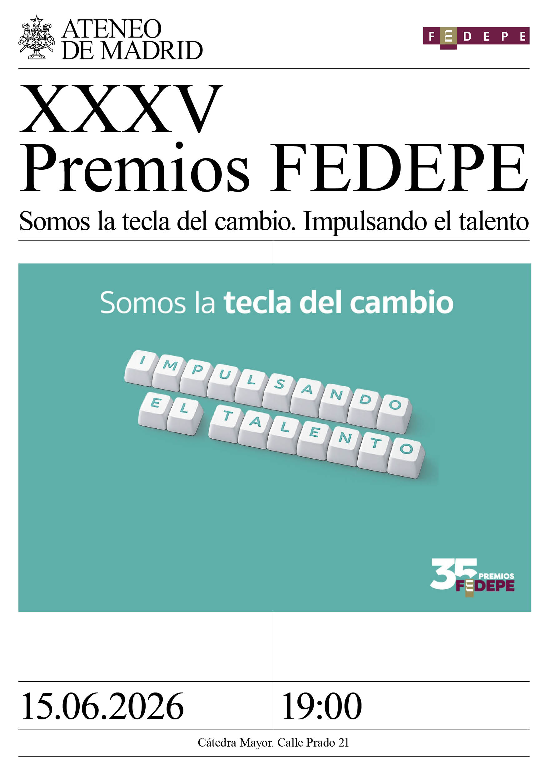 XXXV Premios FEDEPE. Somos la tecla del cambio. Impulsando el talento