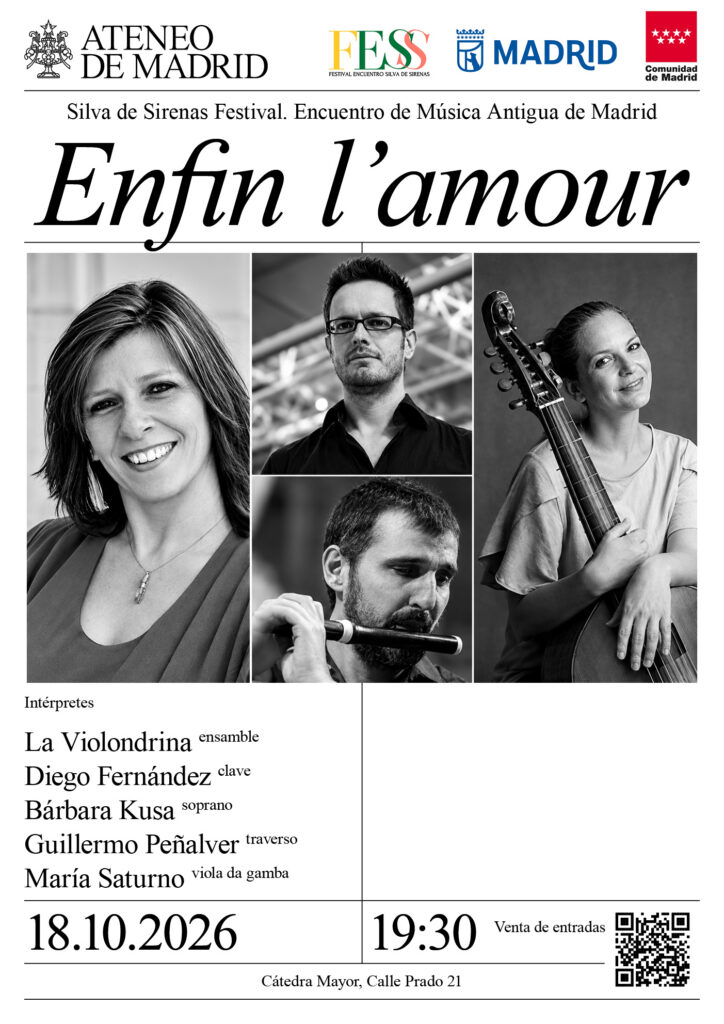 «Enfin l’amour» – Silva de Sirenas Festival. Encuentro de Música Antigua de Madrid