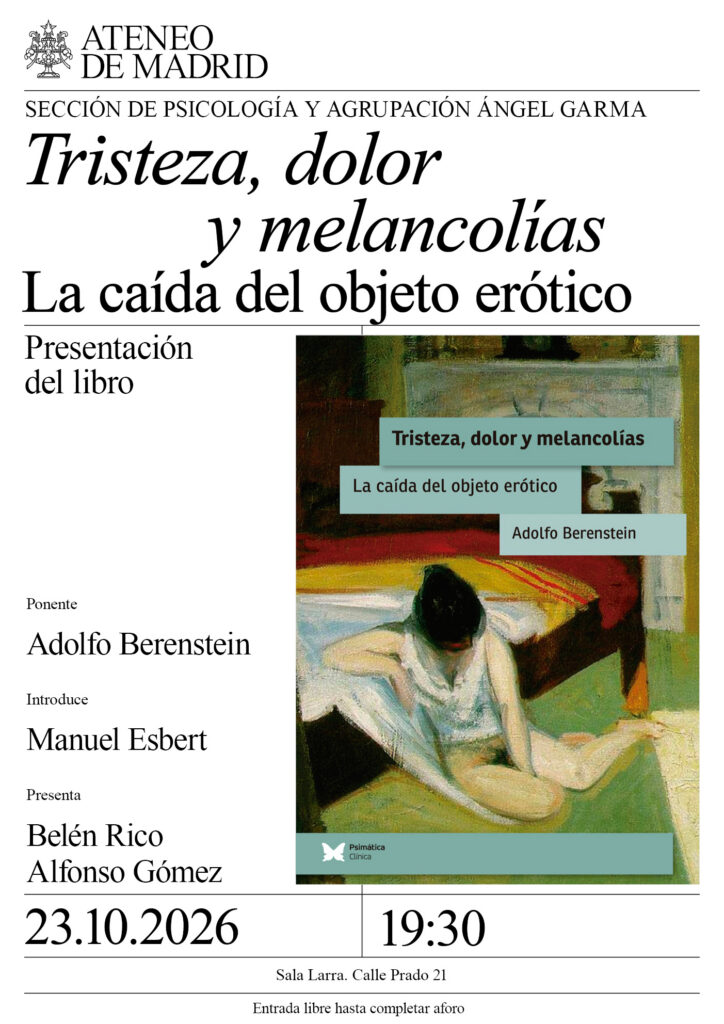 Tristeza, dolor y melancolías. La caída del objeto erótico