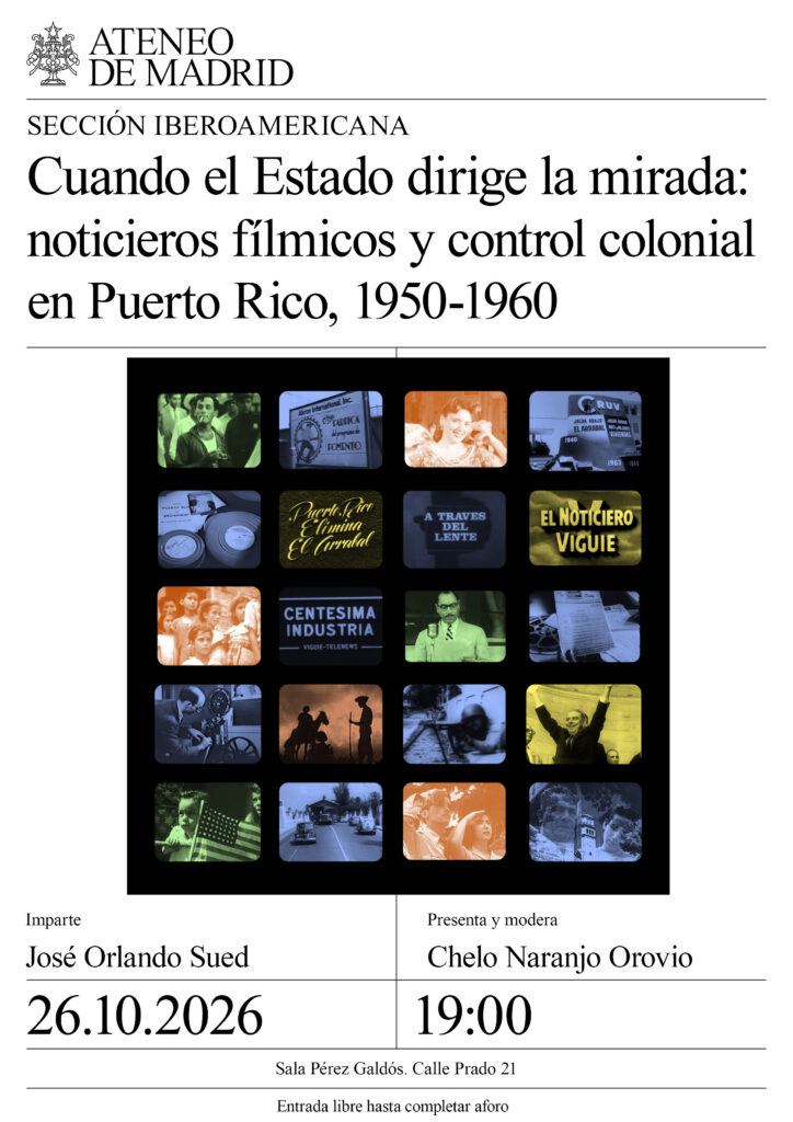 Cuando el Estado dirige la mirada: noticieros fílmicos y control colonial en Puerto Rico, 1950-1960